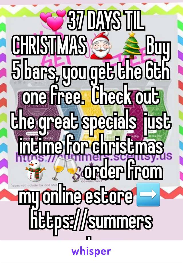💞37 DAYS TIL CHRISTMAS🎅🎄Buy 5 bars, you get the 6th one free.  Check out the great specials  just intime for christmas☃️🥂 order from my online estore➡️ https://summers.scentsy.us