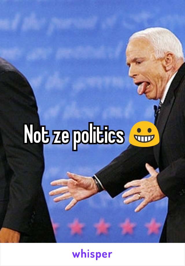 Not ze politics 😀