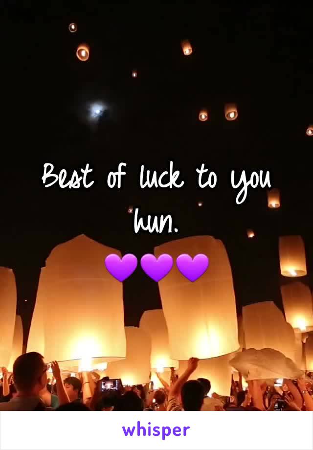 Best of luck to you hun.
💜💜💜