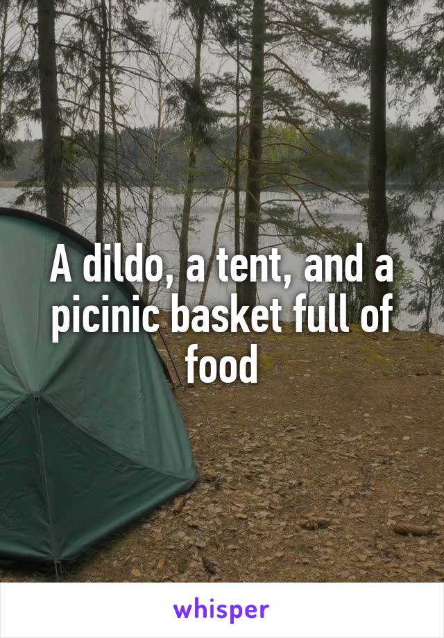 A dildo, a tent, and a picinic basket full of food