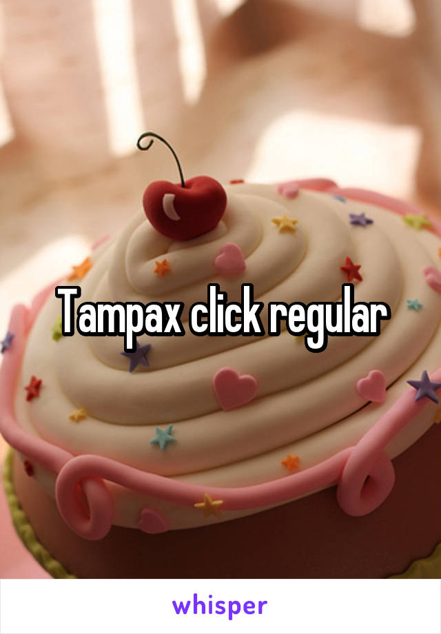 Tampax click regular