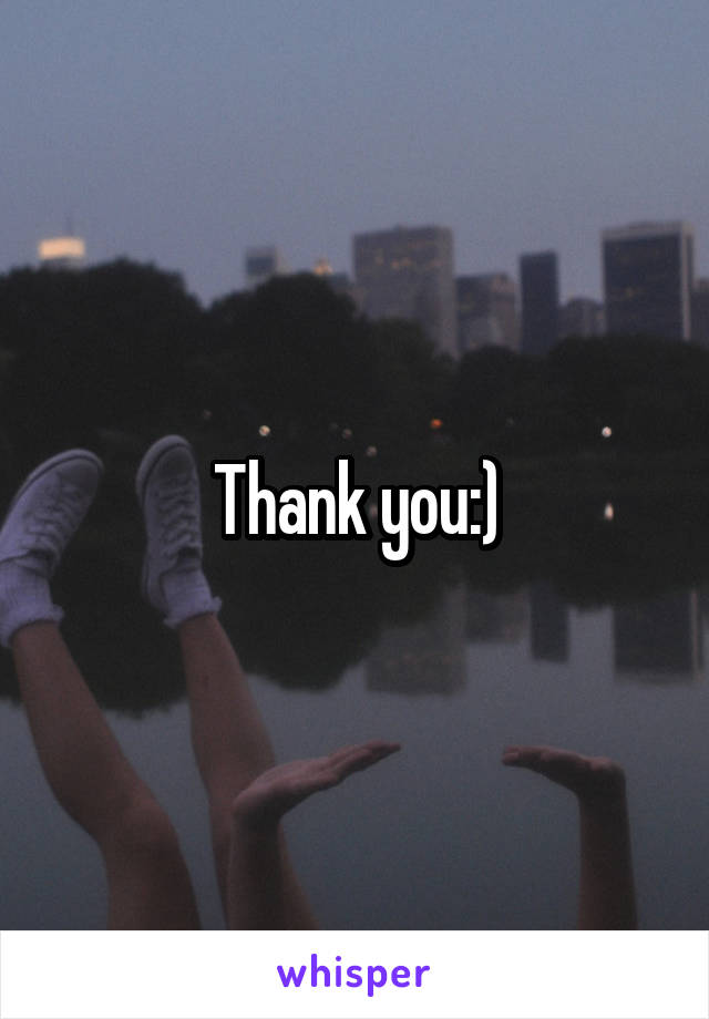 Thank you:)