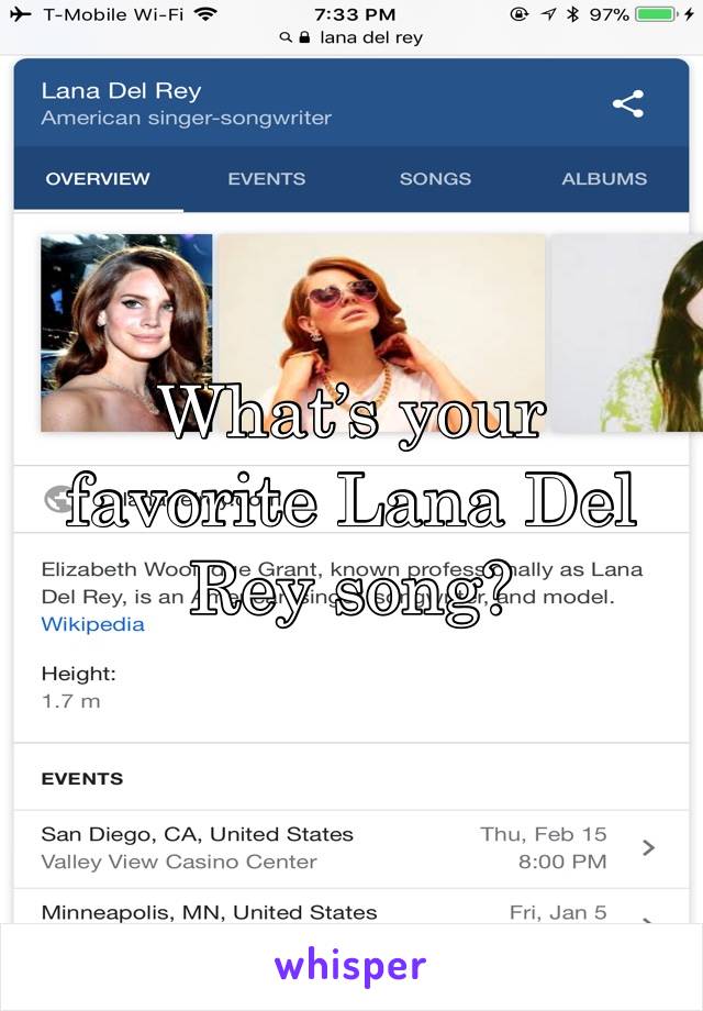 What’s your favorite Lana Del Rey song?
