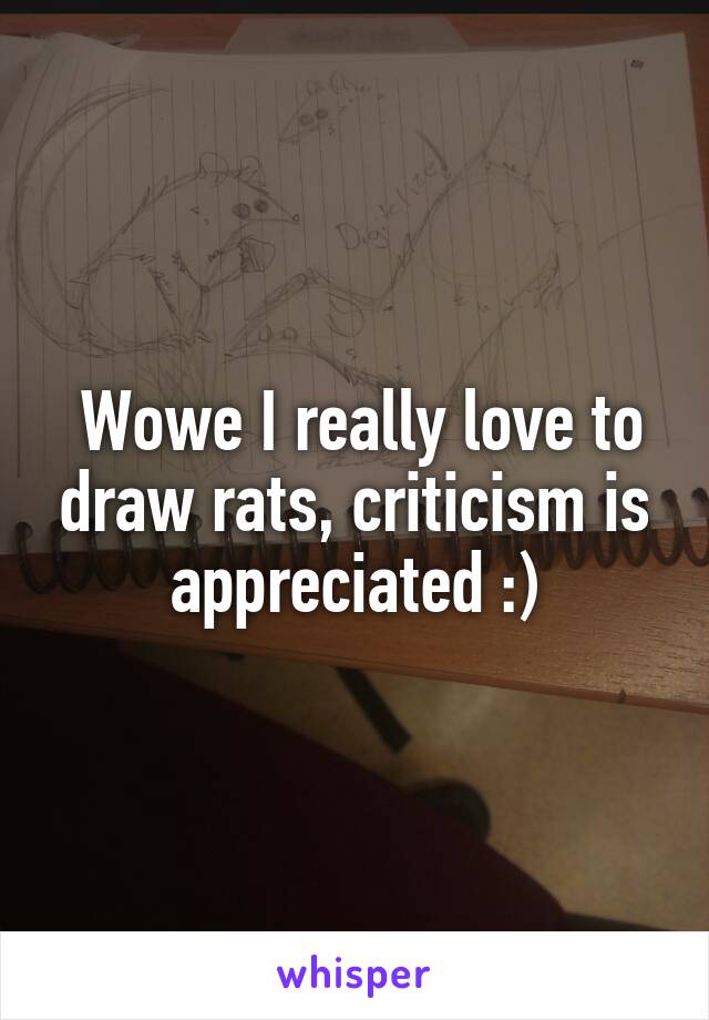  Wowe I really love to draw rats, criticism is appreciated :)