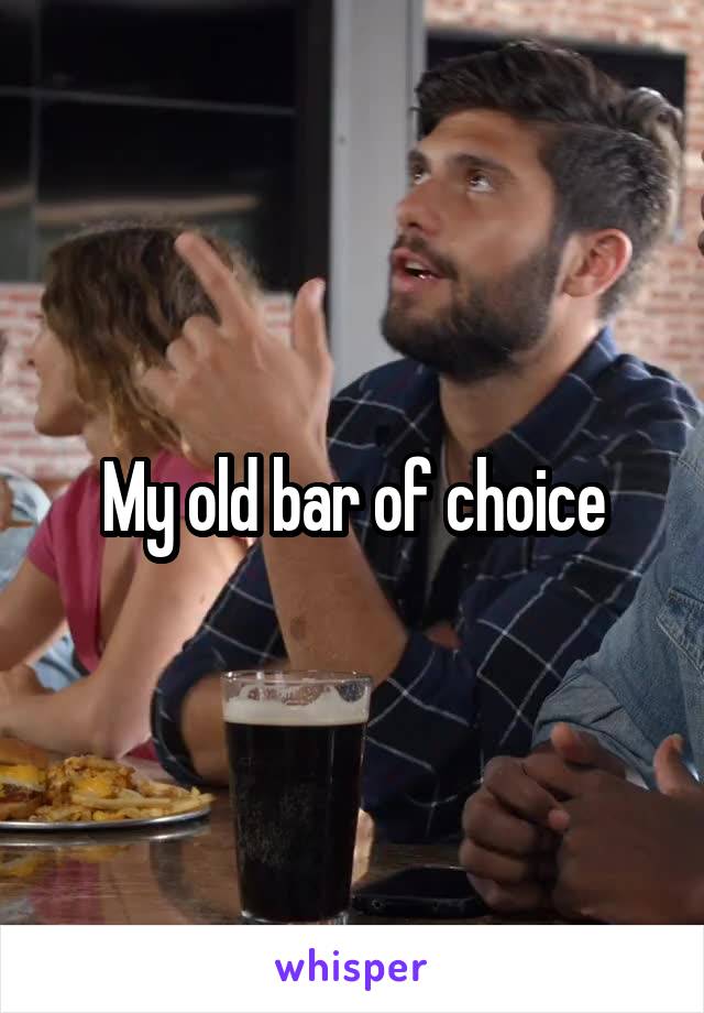 My old bar of choice