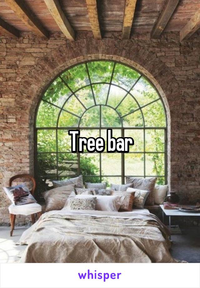 Tree bar