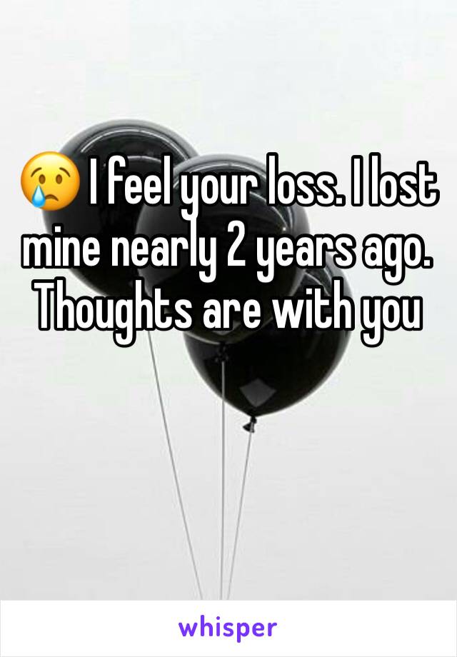 😢 I feel your loss. I lost mine nearly 2 years ago. Thoughts are with you 