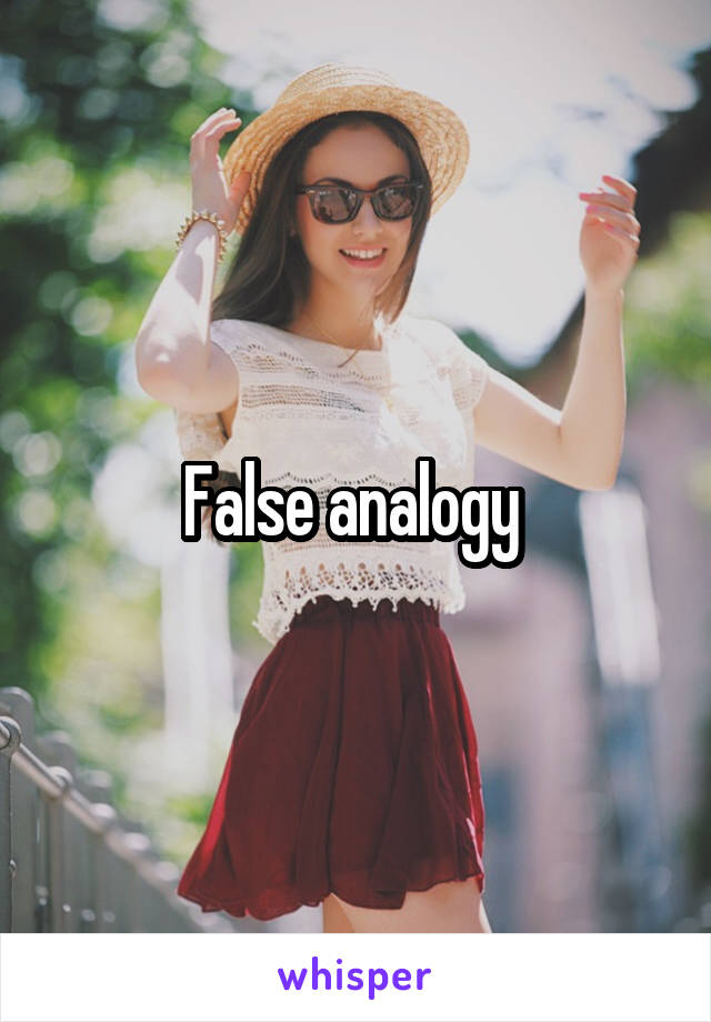 False analogy 