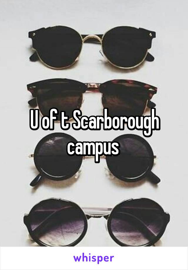 U of t Scarborough campus 