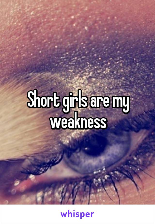 Short girls are my weakness
