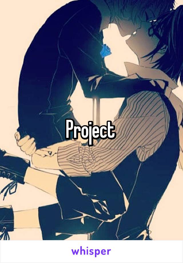 Project 