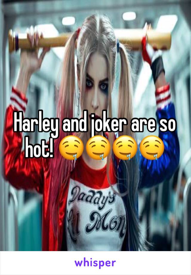 Harley and joker are so hot! 🤤🤤🤤🤤