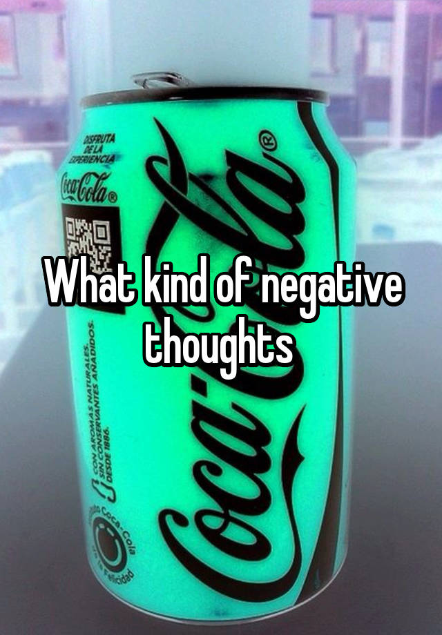 what-kind-of-negative-thoughts