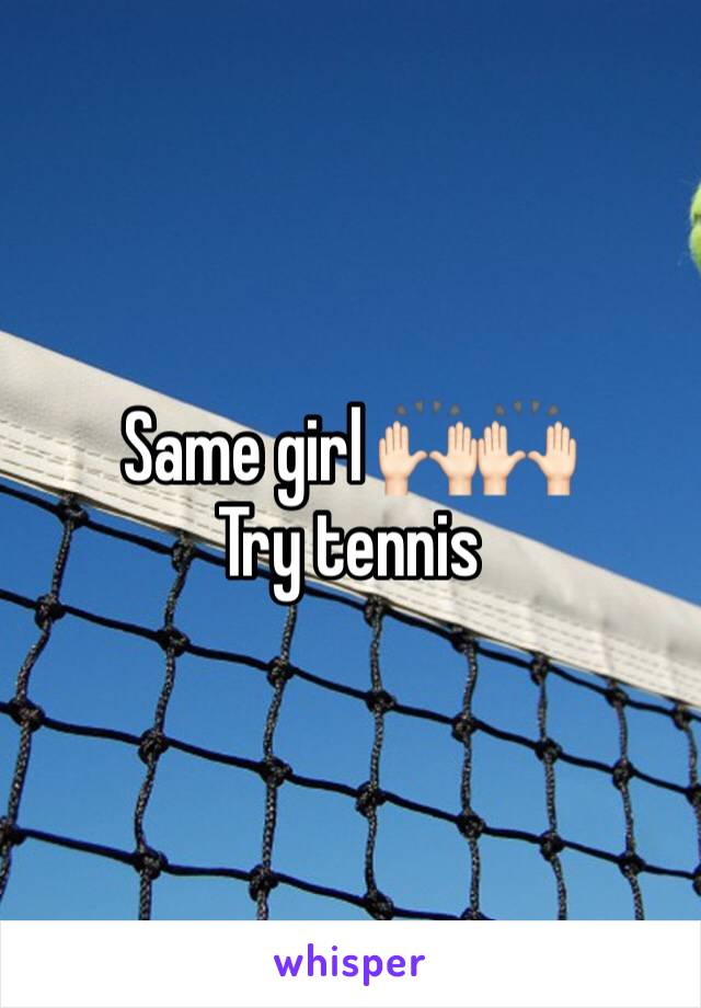 Same girl 🙌🏻🙌🏻
Try tennis