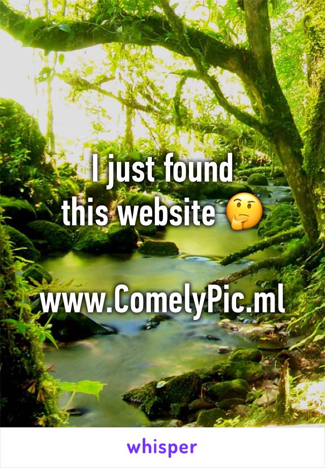 I just found this website 🤔

www.ComelyPic.ml