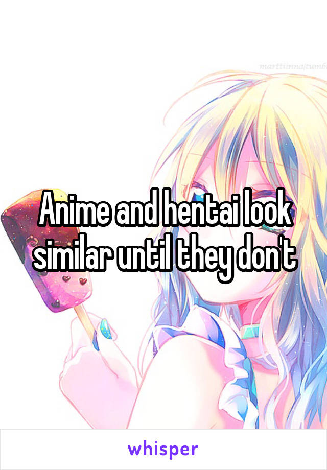 Anime and hentai look similar until they don't