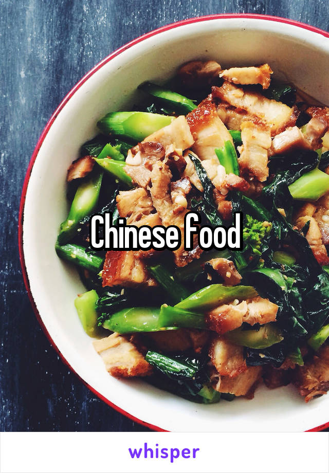 Chinese food