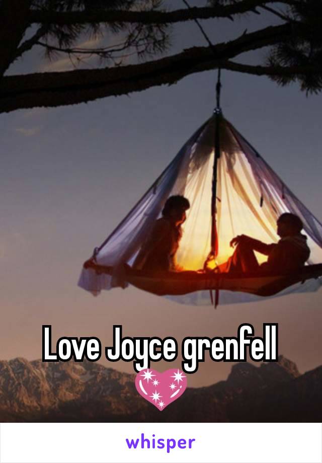 Love Joyce grenfell 💖