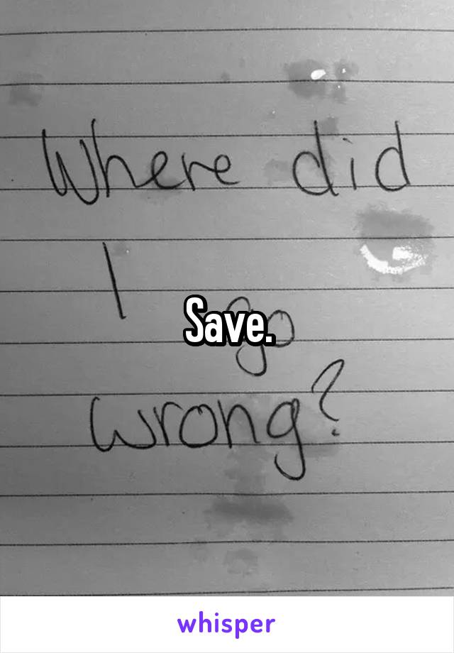 Save.