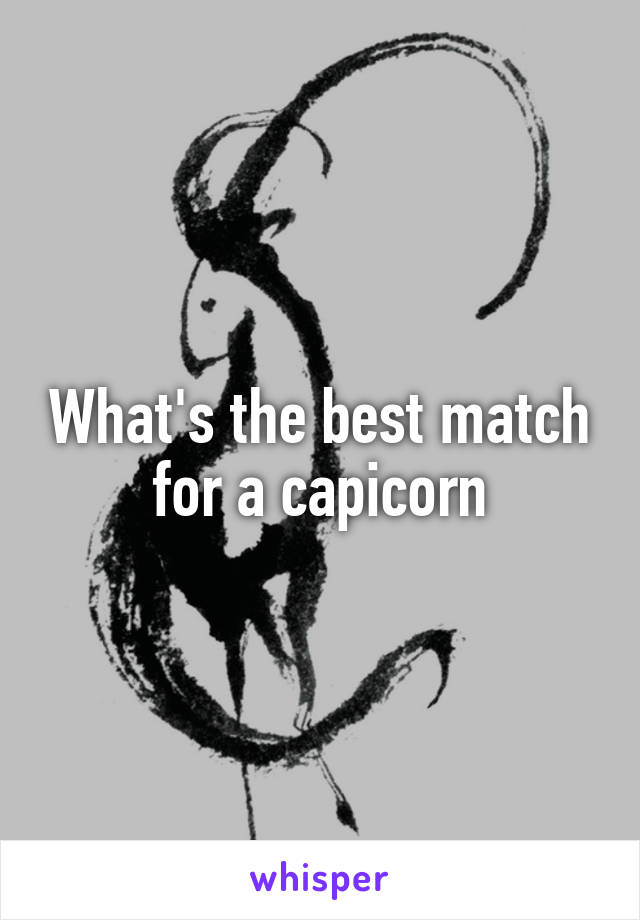 What's the best match for a capicorn