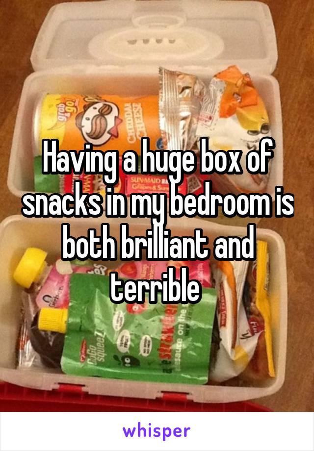 Having a huge box of snacks in my bedroom is both brilliant and terrible 