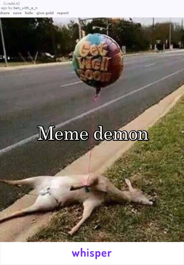 Meme demon