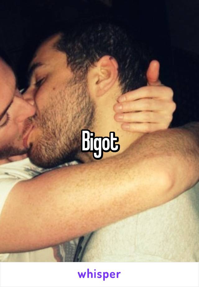 Bigot