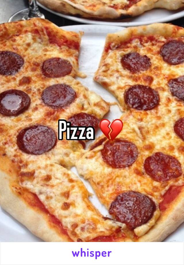 Pizza 💔
