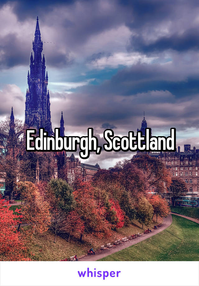 Edinburgh, Scottland