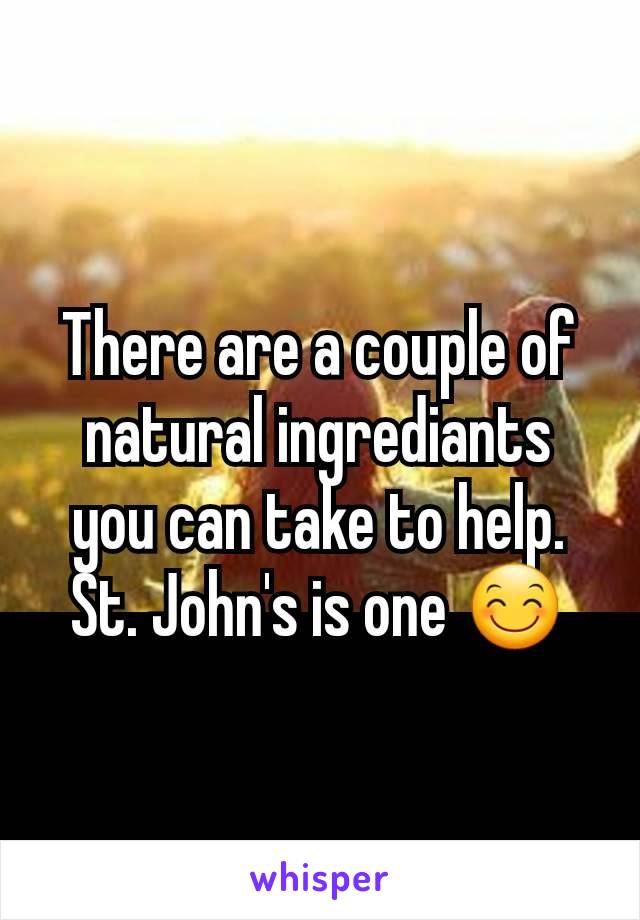 There are a couple of natural ingrediants you can take to help. St. John's is one 😊