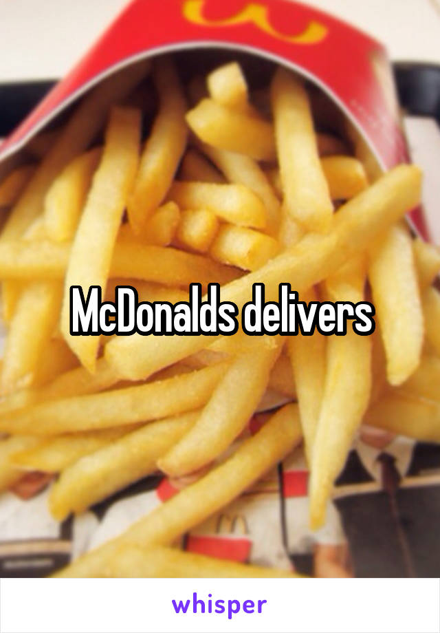 McDonalds delivers