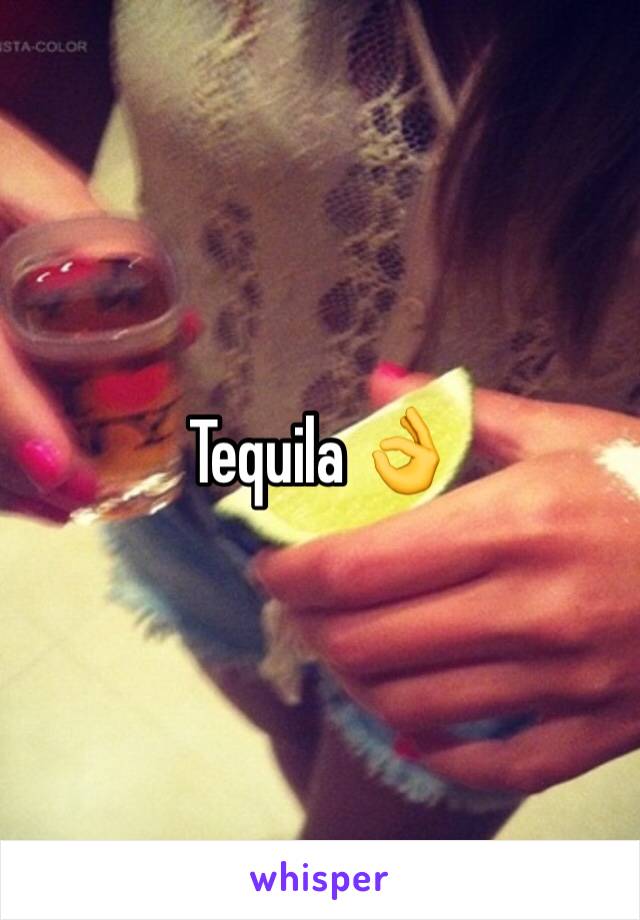 Tequila 👌