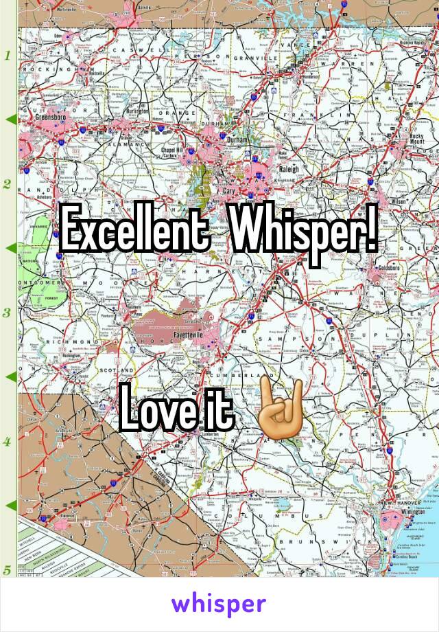 Excellent  Whisper!


Love it 🤘