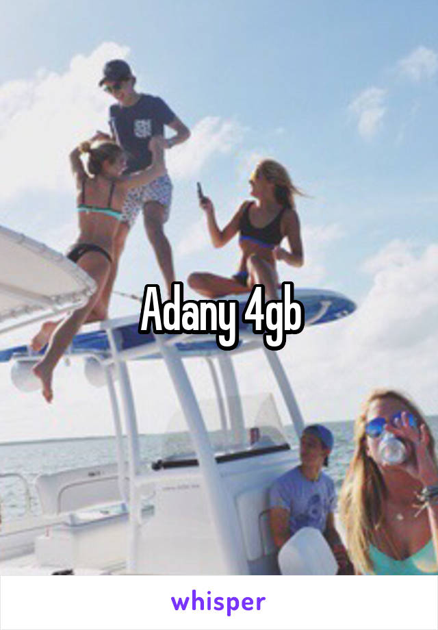 Adany 4gb