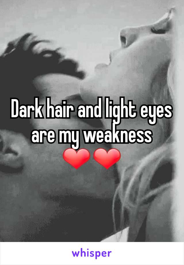 Dark hair and light eyes are my weakness ❤❤