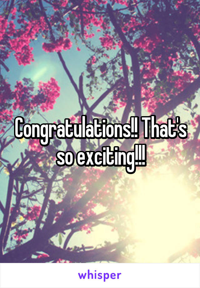 Congratulations!! That's so exciting!!!