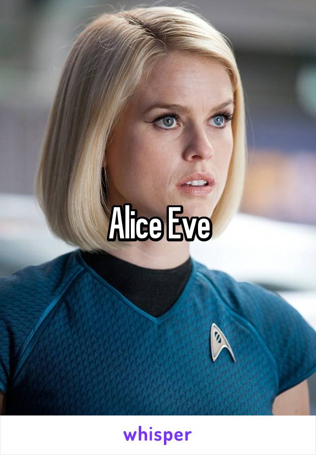 Alice Eve