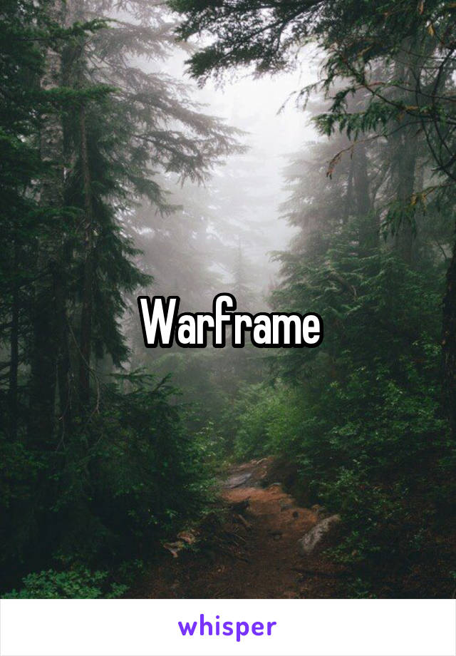 Warframe