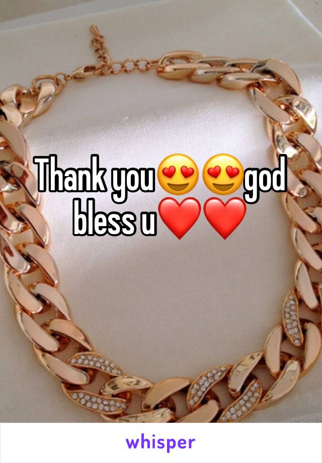 Thank you😍😍god bless u❤️❤️
