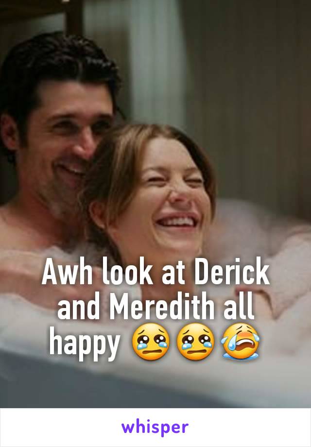 Awh look at Derick and Meredith all happy 😢😢😭