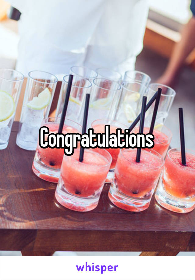 Congratulations 