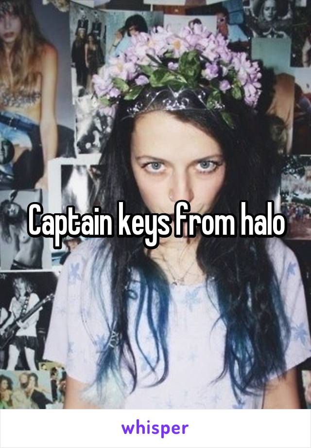 Captain keys from halo