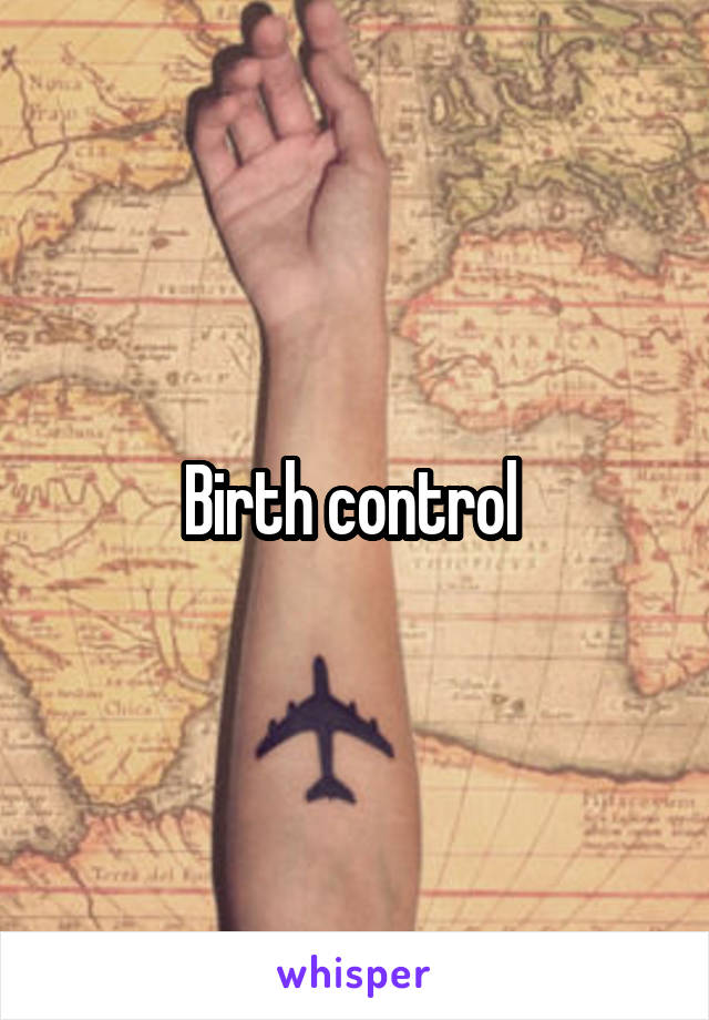 Birth control 