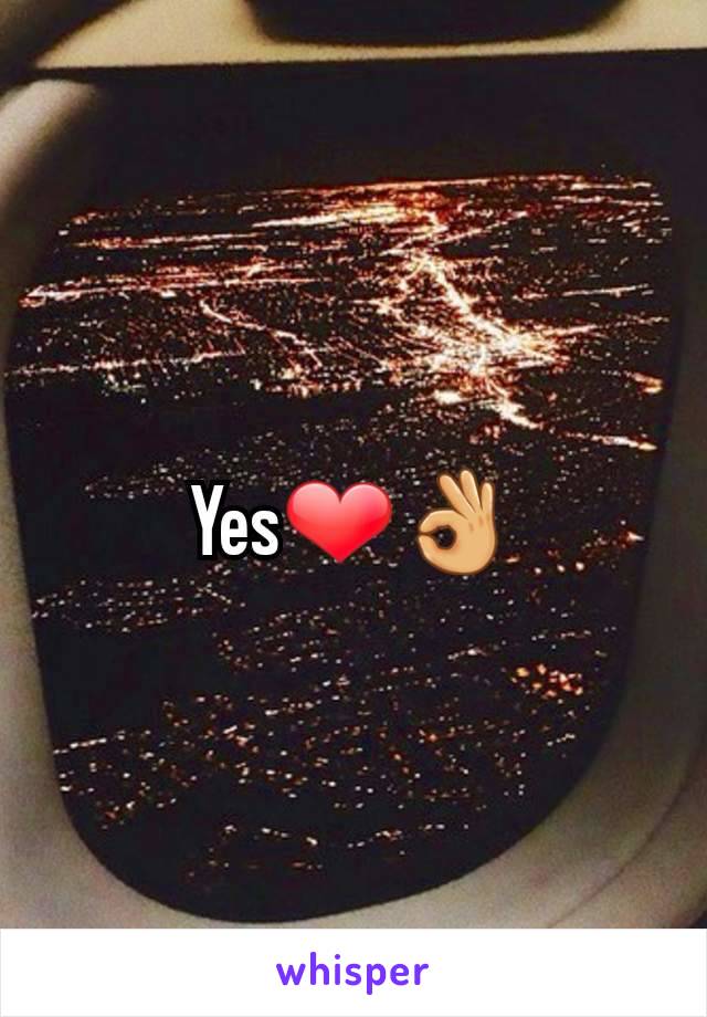 Yes❤👌