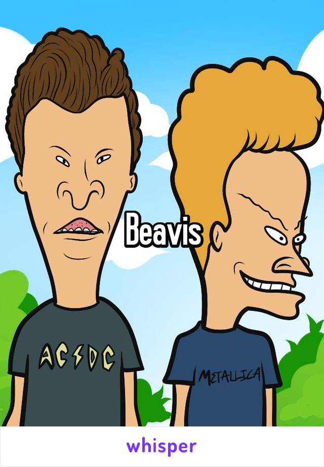 Beavis