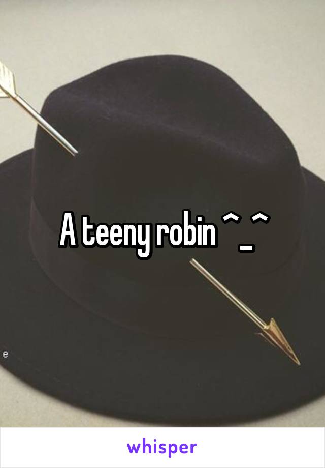 A teeny robin ^_^