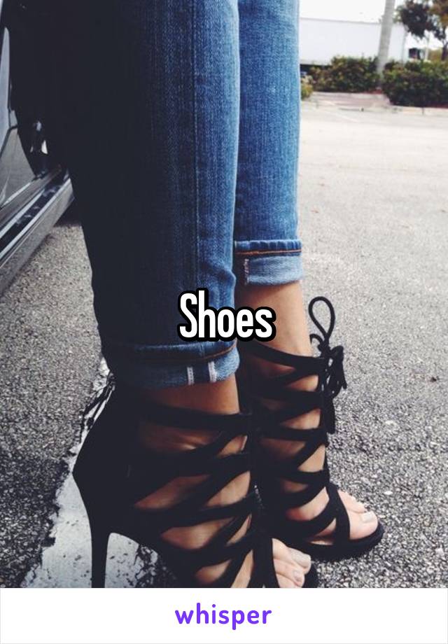 Shoes