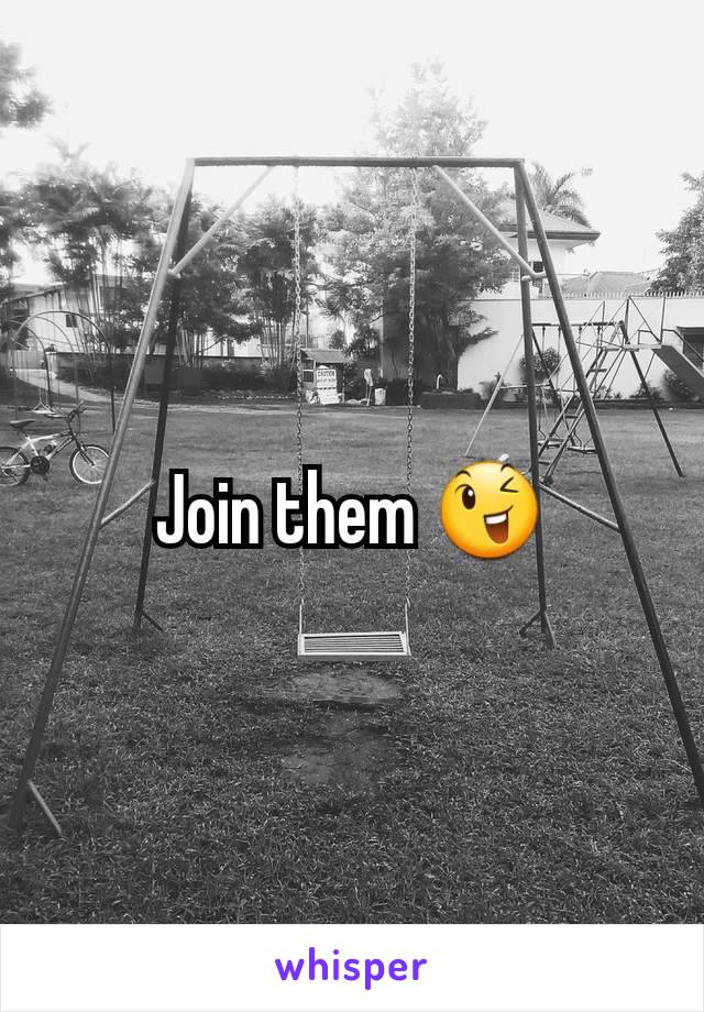 Join them 😉