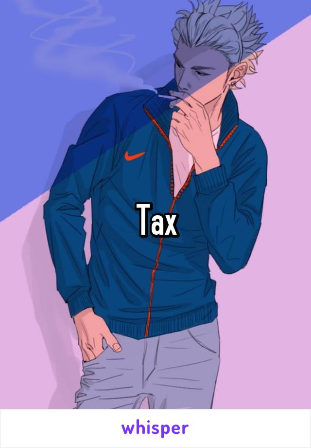 Tax