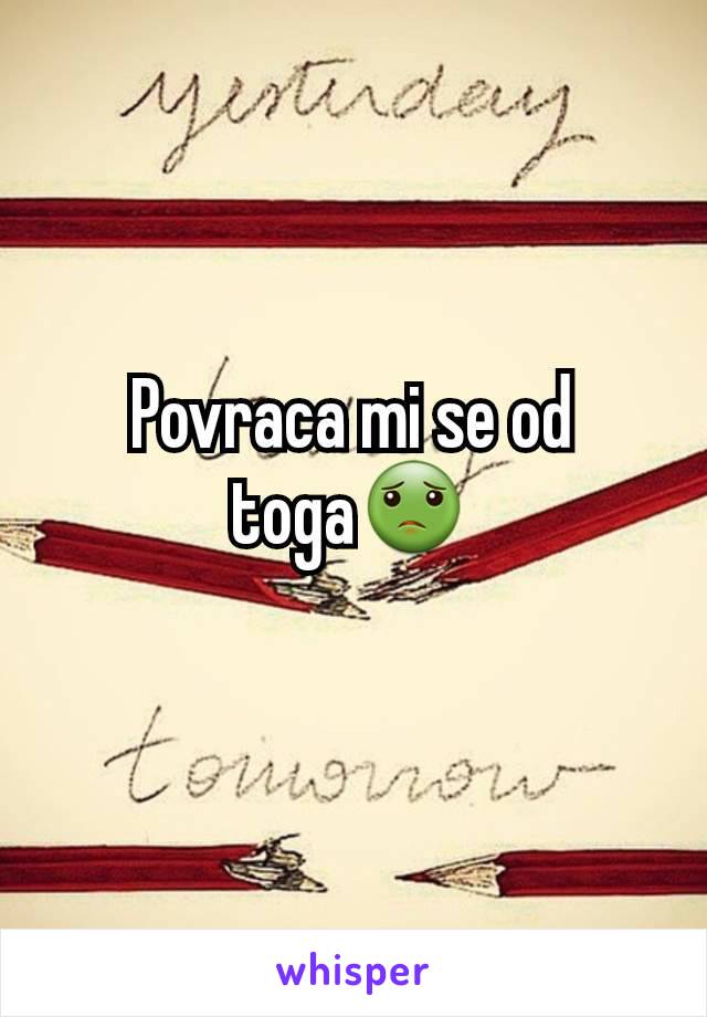 Povraca mi se od toga🤢
